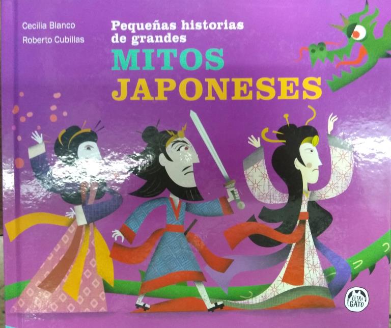 PEQUEÑAS HISTORIAS DE GRANDES MITOS JAPONESES