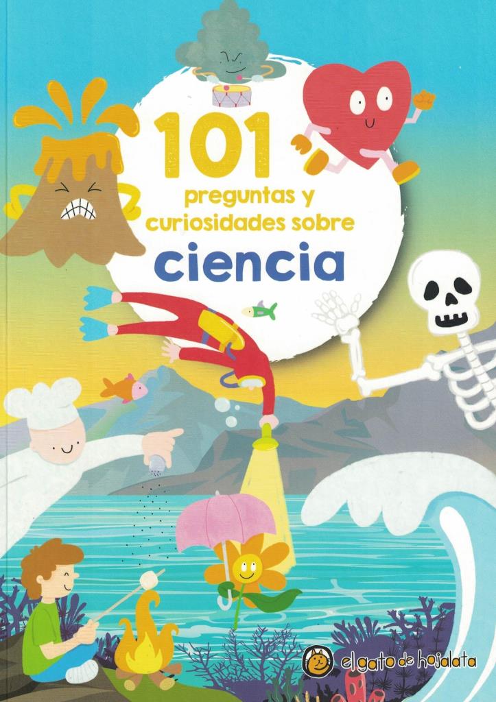 101 PREGUNTAS Y CURIOSIDADES SOBRE CIENCIA