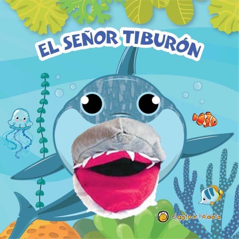 SEÑOR TIBURON, EL-  TITEREMANIA