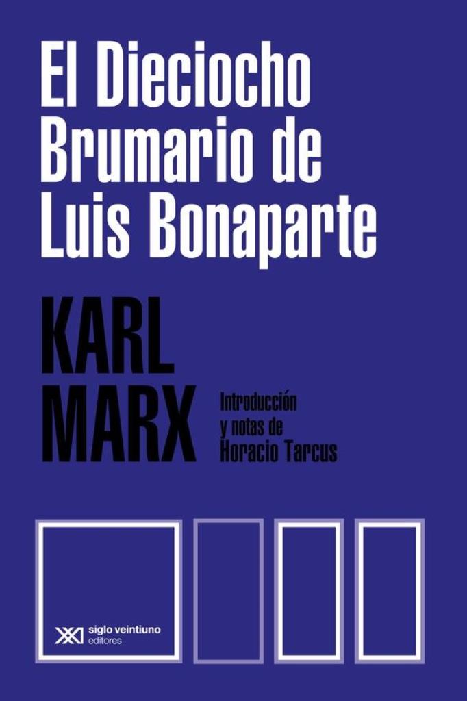 DIECIOCHO BRUMARIO DE LUIS BONAPARTE, EL