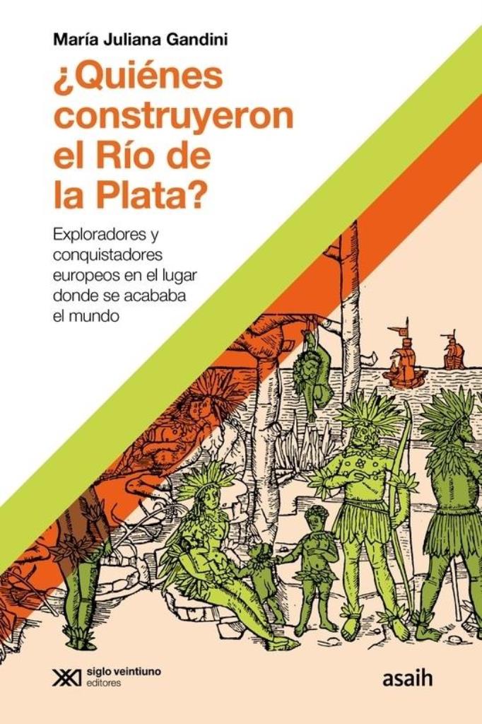 QUIENES CONSTRUYERON EL RIO DE LA PLATA