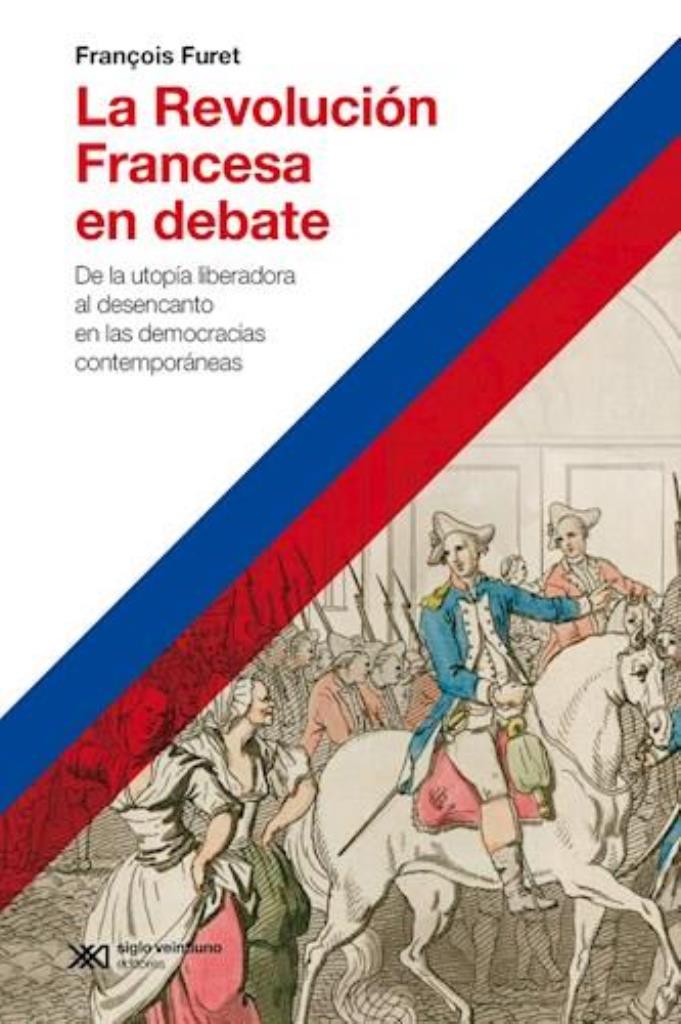 REVOLUCION FRANCESA EN DEBATE, LA (EDICION 2023)