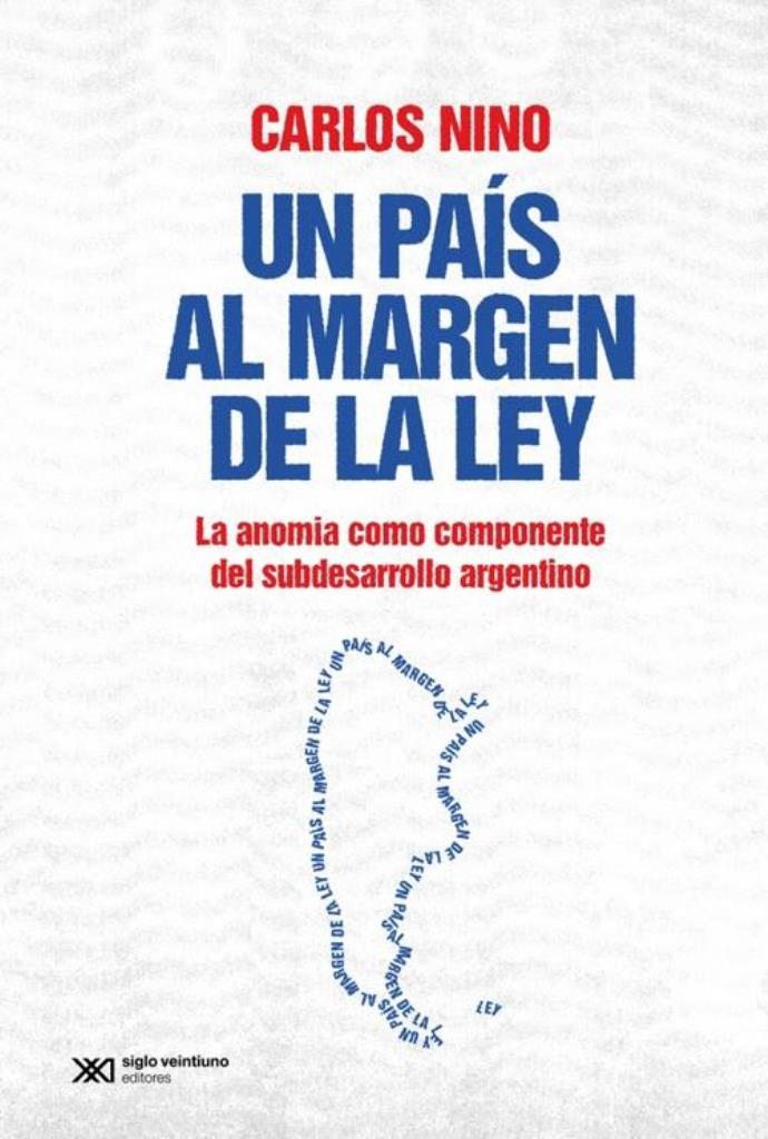 UN PAIS AL MARGEN DE LA LEY