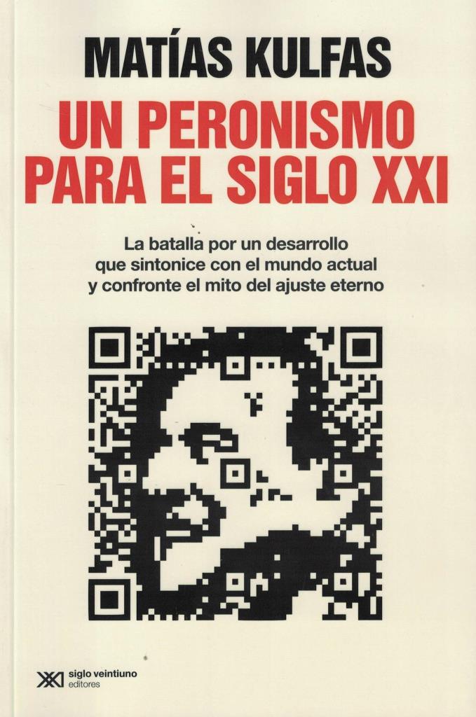 UN PERONISMO PARA EL SIGLO XXI