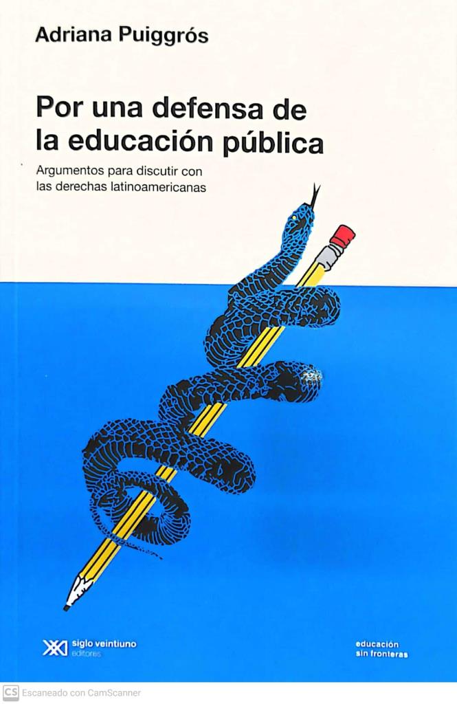 POR UNA DEFENSA DE LA EDUCACION PUBLICA