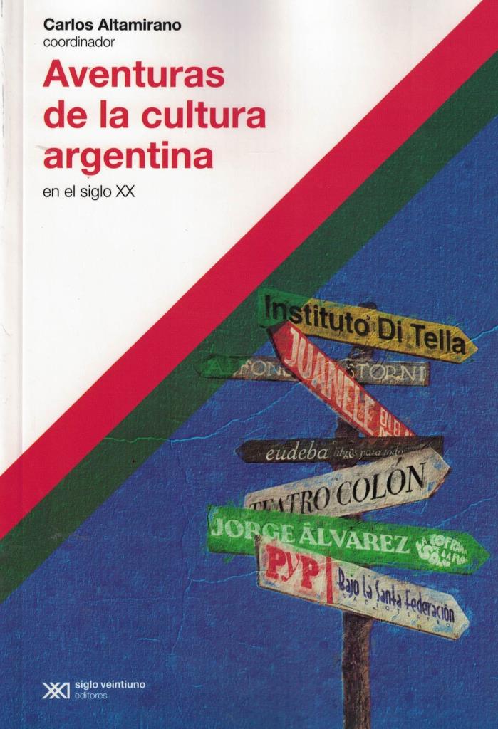 AVENTURAS DE LA CULTURA ARGENTINA