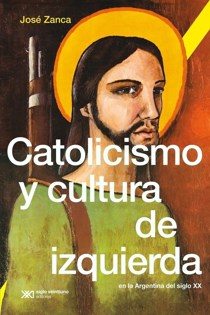 CATOLICISMO Y CULTURA DE IZQUIERDA