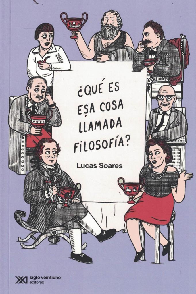 QUE ES ESA COSA LLAMADA FILOSOFIA