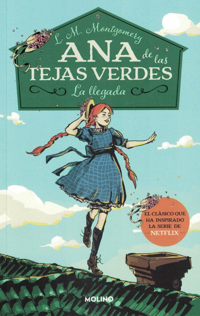 ANA DE LAS TEJAS VERDES 1- LA LLEGADA