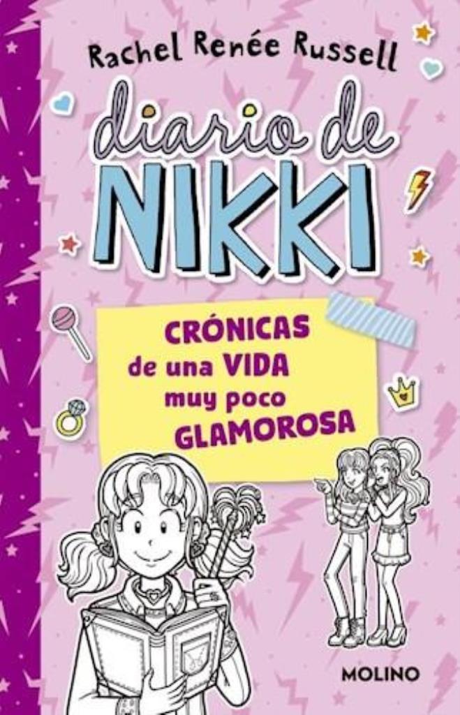 DIARIO DE NIKKI  1. CRÑNICAS DE UNA VIDA MUY POCO GLAMUROSA