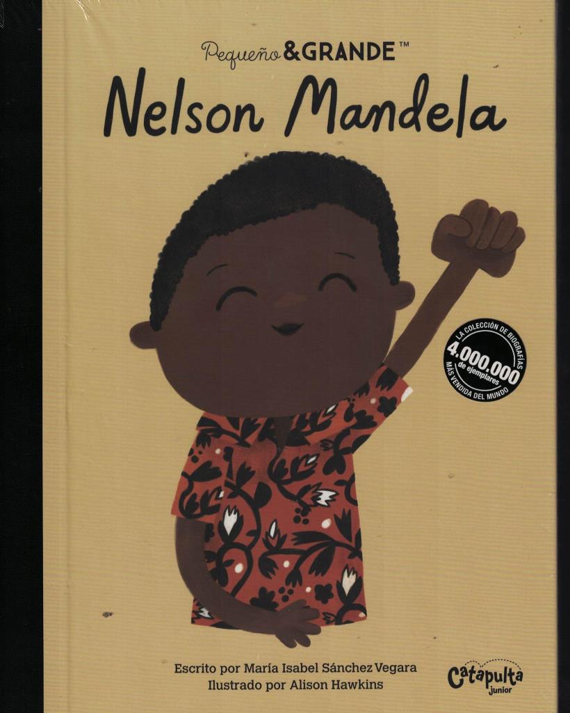 PEQUEÑO & GRANDE: NELSON MANDELA