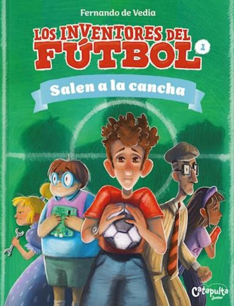 INVENTORES DEL FUTBOL, LOS: SALEN A LA CANCHA