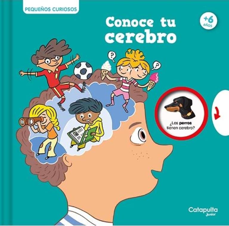 CONOCE TU CEREBRO- PEQUEÑOS CURIOSOS