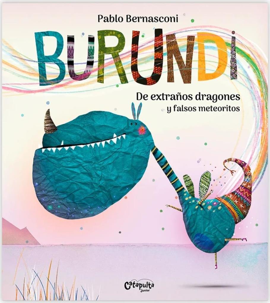 BURUNDI: DE EXTRAÑOS DRAGONES Y FALSOS METEORITOS (TAPA BLANDA)