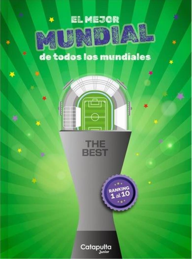 BEST, THE - EL MEJOR MUNDIAL DE TODOS LOS MUNDIALES