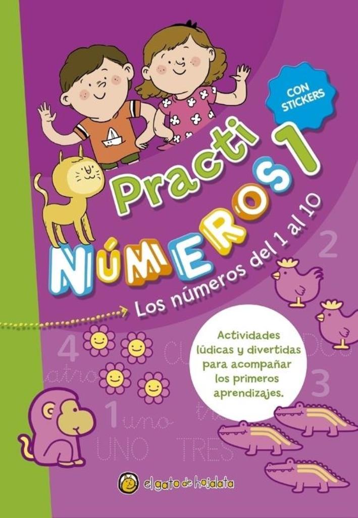 PRACTI NUMEROS 1- LOS NUMEROS DEL 1 AL 10