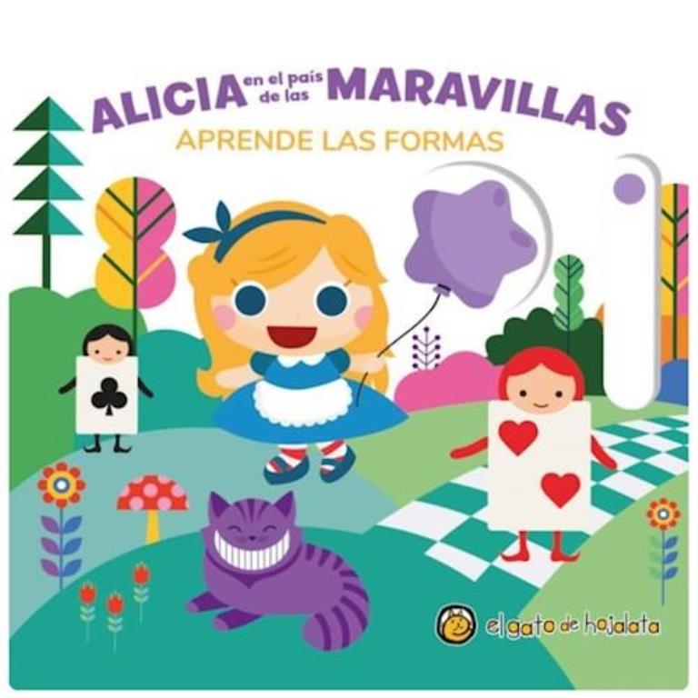 ALICIA EN EL PAIS DE LAS MARAVILLAS - FORMAS - CUENTOS CLÁSICOS EN MOVIMIENTO