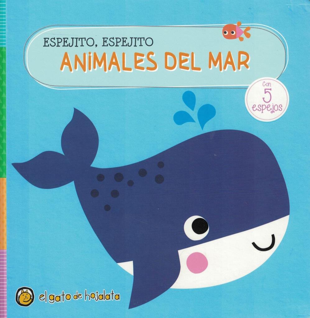 ANIMALES DEL MAR - ESPEJITO, ESPEJITO