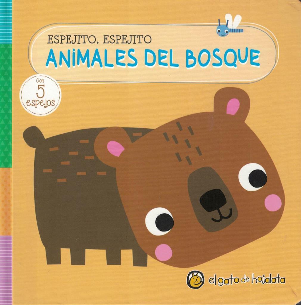 ANIMALES DEL BOSQUE - ESPEJITO, ESPEJITO