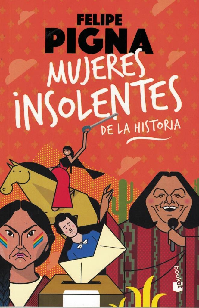 MUJERES INSOLENTES DE LA HISTORIA 1