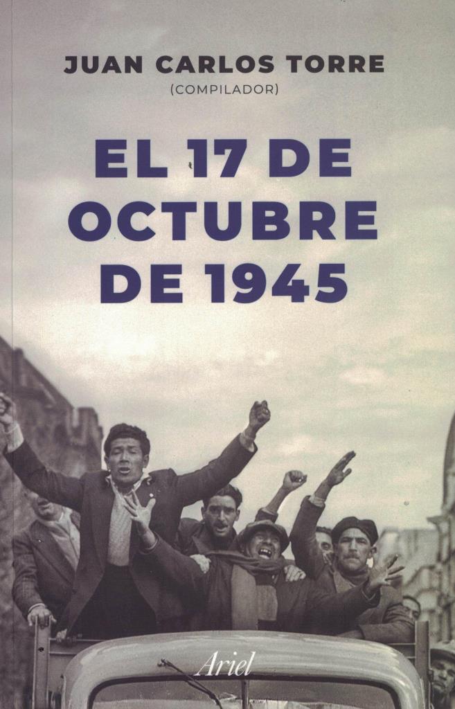 17 DE OCTUBRE DE 1945, EL