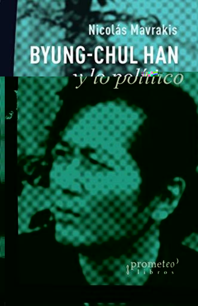 BYUNG-CHUL HAN Y LO POLITICO