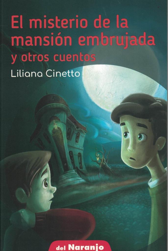 MISTERIO DE LA MANSION EMBRUJADA Y OTROS CUENTOS, EL