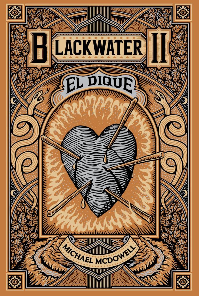 BLACKWATER / PARTE 2: EL DIQUE