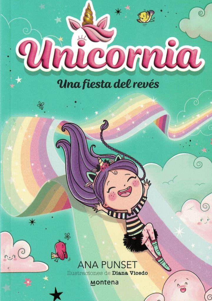 UNA FIESTA DEL REVES (UNICORNIA 2)