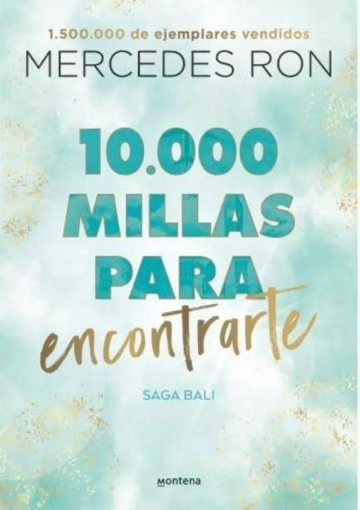 10000 MILLAS PARA ENAMORARTE (BALI 2)