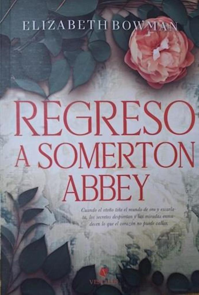 REGRESO A SOMERTON ABBEY