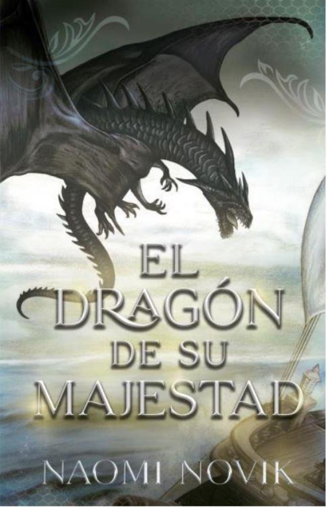 DRAGON DE SU MAJESTAD, EL (TEMERARIO 1)