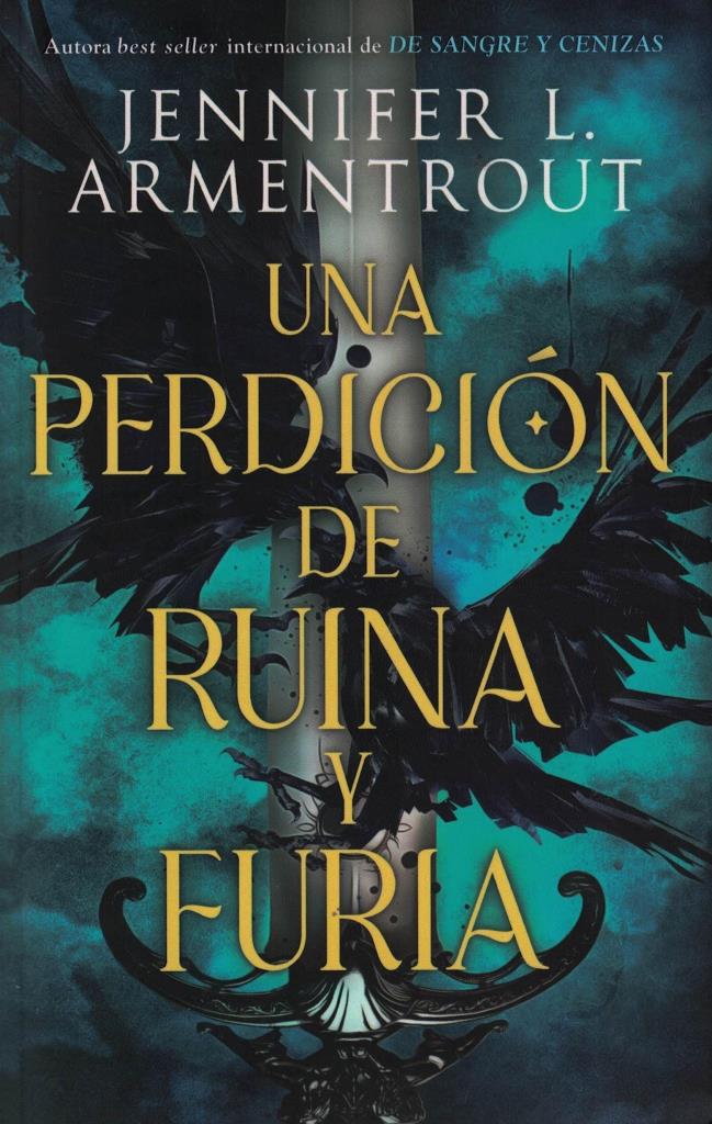 UNA PERDICIÑN DE RUINA Y FURIA: la nueva saga de la autora de De sangre y ceniza