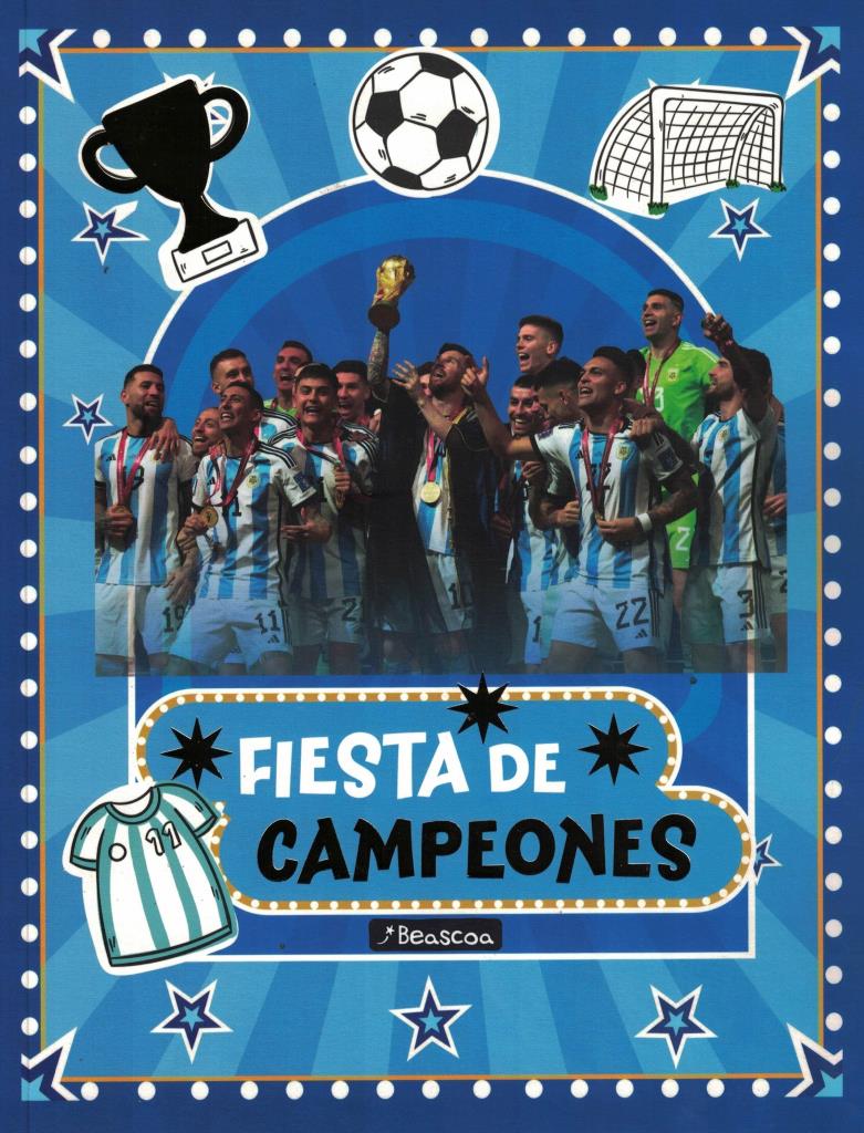 FIESTA DE CAMPEONES