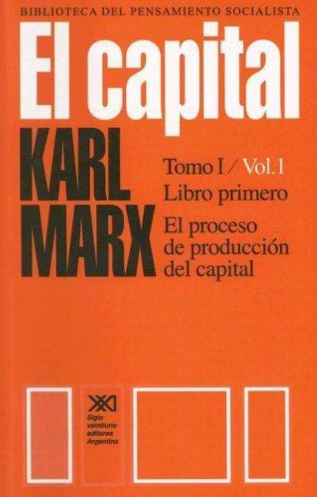 CAPITAL, EL- VOLUMEN I