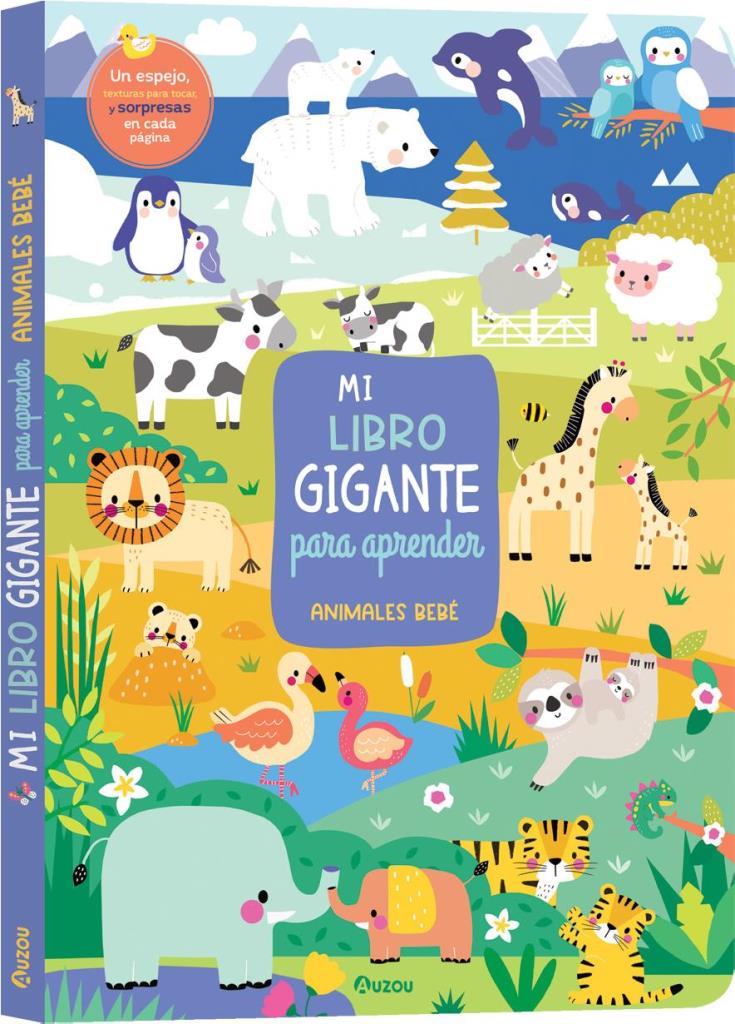 MI LIBRO GIGANTE DE LOS ANIMALES BEBE