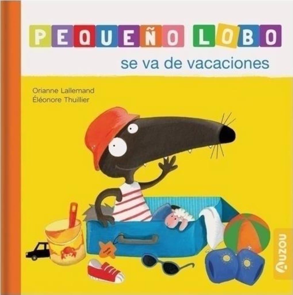 PEQUEÑO LOBO- SE VA DE VACACIONES